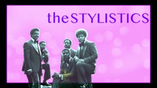 The Stylistics – You Are Everything