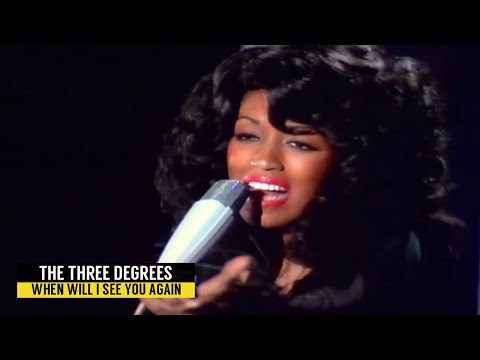 The Three Degrees — When Will I See You Again (1974)