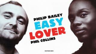 Philip Bailey, Phil Collins – Easy Lover