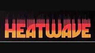 Heatwave  –  Groove Line