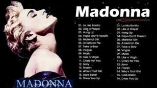 La Isla Bonita, Hung Up, …The Best Of Madonna 💕 Madonna Greatest Hits Full Album 2022