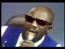 Isaac Hayes – Walk On By