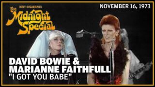 I Got You, Babe – David Bowie & Marianne Faithfull | The Midnight Special