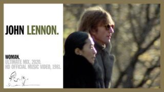 John Lennon – Woman (Official Music Video)