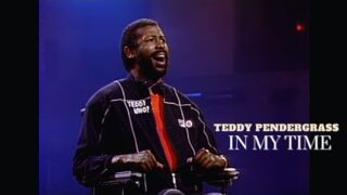 Teddy Pendergrass – In My Time