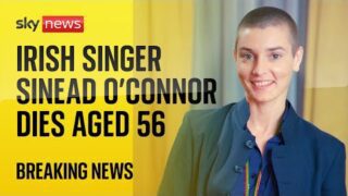 Sinead O'Connor dies aged 56