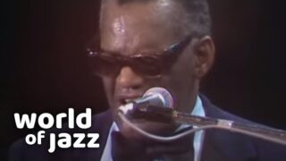 Ray Charles – ‘I Can’t Stop Loving You’ • World of Jazz